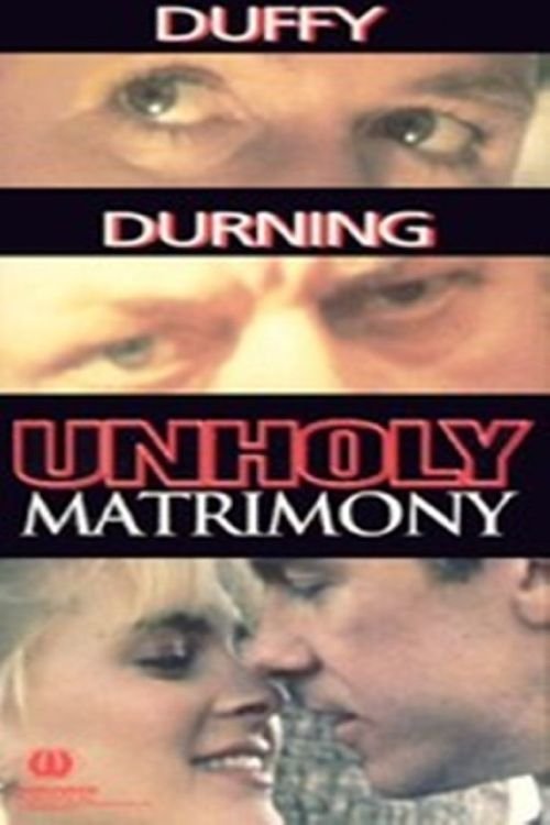 Постер Unholy Matrimony